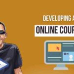 Developing Online Courses