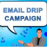 Creating Email Drip Campaigns